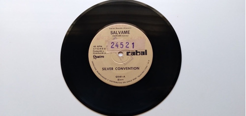 Single Silver Convention - Salvame / Otra Chica. L