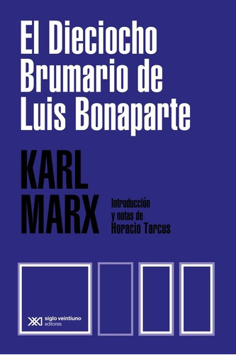 Dieciocho Brumario De Luis Bonaparte - Karl Marx