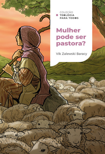 Mulher pode ser pastora? | Coleção Teologia para todos, de Viktorya Zalewski. Editora Thomas Nelson Brasil, capa mole, edição 1 em português, 2023