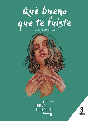 Que Bueno Que Te Fuiste - Lae Sanchez