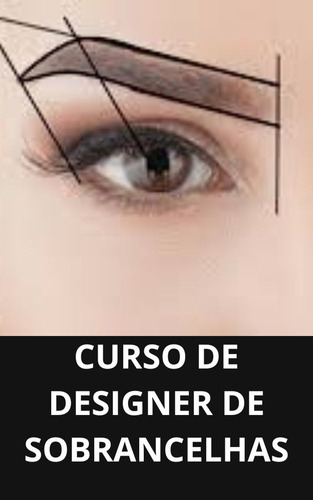 Curso De Designer De Sobrancelhas