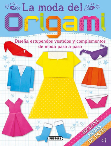 Moda Del Origami,la - Aa.vv