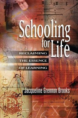 Libro Schooling For Life - Jacqueline Grennon Brooks