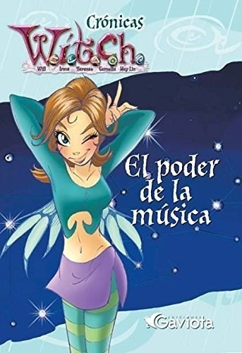 Libro Cronicas Witch  El Poder De La Musica De Yolanda Chave