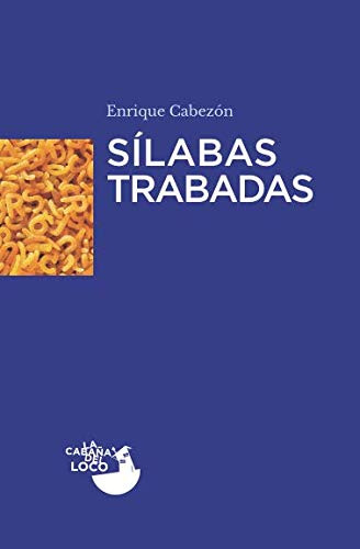 Silabas Trabadas: 2 -prosa-