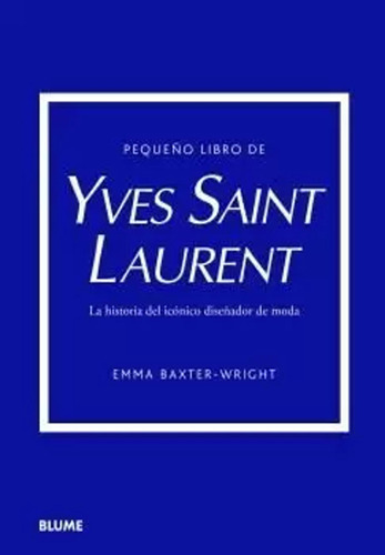 Pequeño Libro De Yves Saint Laurent -  -(t.dura) - *