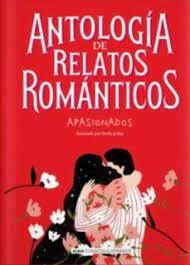 Antologia De Los Relatos Romanticos