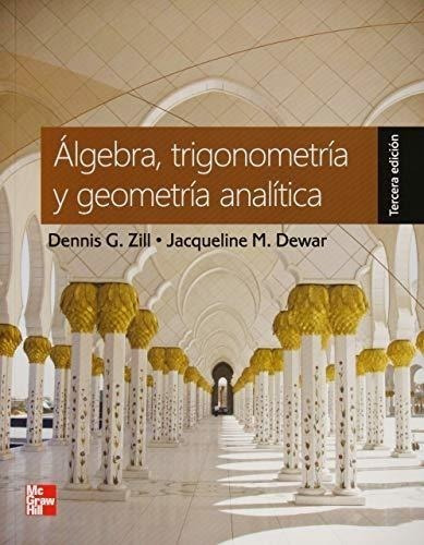 Algebra Trigonometria Y Geometria Analitica (3 Edicion)