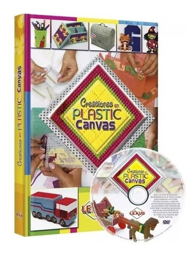 Libro Creaciones En Plastic Canvas 1 Tomo Y 1 Dvd