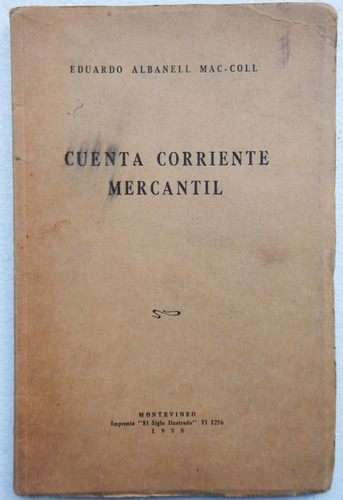 Cuenta Corriente Mercantil Eduardo Albanell Mac- Coll