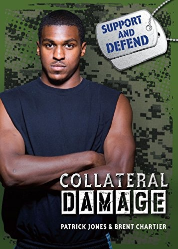 Collateral Damage (support And Defend)