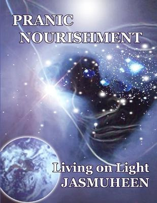 Libro Pranic Nourishment - Jasmuheen