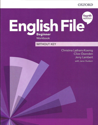 English File Beginner-   Workbook  4th Ed Kel Ediciones