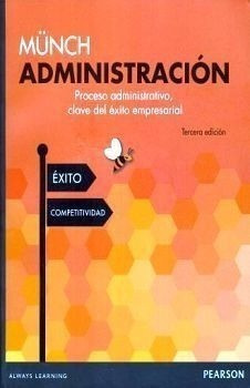 Administracin 3ed. -proceso Administrativo, Clave Del Xit