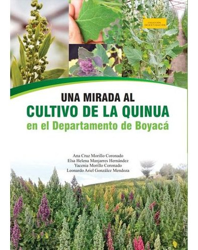 Libro Una Mirada Al Cultivo De La Quinua En El Departamento