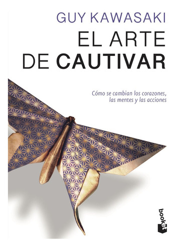 El Arte De Cautivar (libro Original)