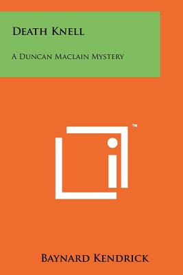 Libro Death Knell: A Duncan Maclain Mystery - Kendrick, B...