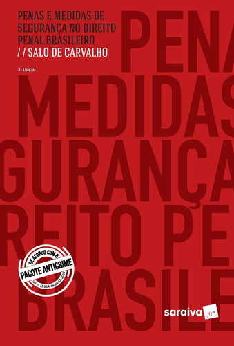 Penas e Medidas de Segurança no Direito Penal Brasileiro, de Carvalho, Salo de. Editora Saraiva Educação S. A., capa mole em português, 2020