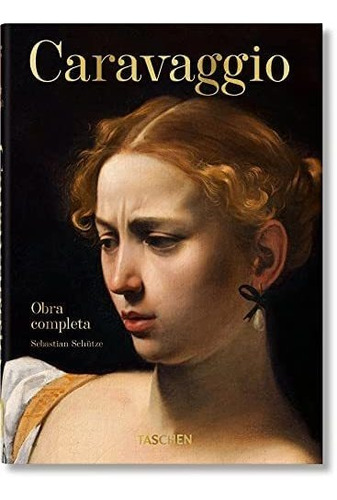 Libro: Caravaggio. Obra Completa. 40ª Edición.