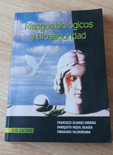 Libro Riesgos Biológicos Y Bioseguridad