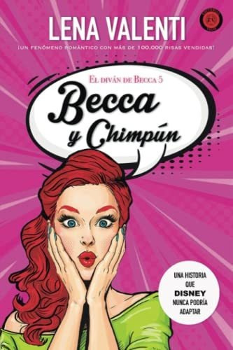 Becca Y Chinpún: 5 (el Divan De Becca)