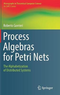 Libro Process Algebras For Petri Nets - Roberto Gorrieri