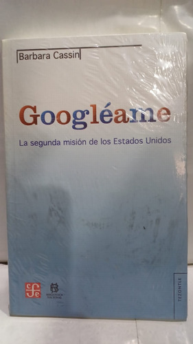 Googleame          La Segunda Mision  De Los Estados Unidos 