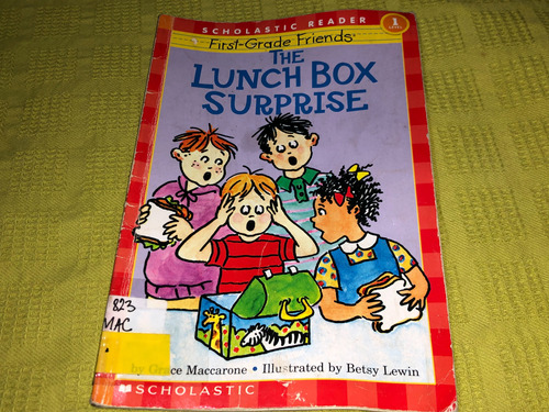 The Lunch Box Surprise - Grace Maccarone - Scholastic