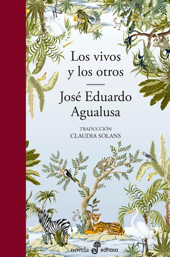 Libro Los Vivos Y Los Otros - José Eduardo Agualusa