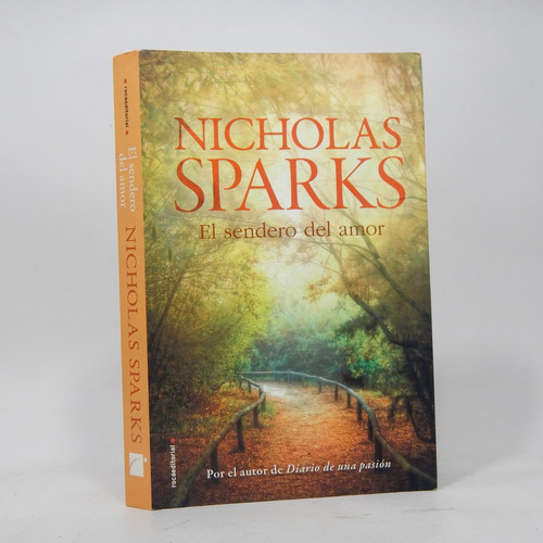 El Sendero Del Amor Nicholas Sparks Roca Editorial 2014 Z1