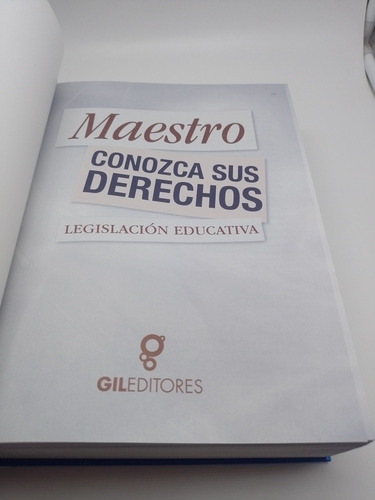Maestro! Conozca Sus Derechos Legislación Educativa (Usado)