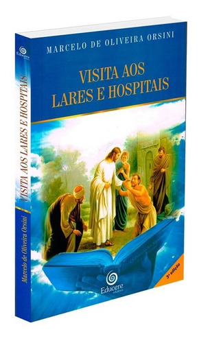 Visita Aos Lares E Hospitais