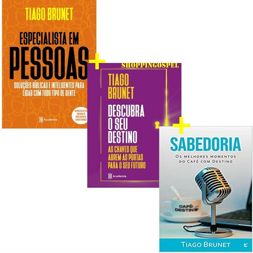 Super Kit 3 Livros Tiago Brunet Mais Vendidos - Sabedoria E