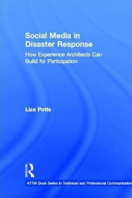 Social Media In Disaster Response - Liza Potts