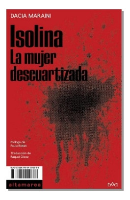 Isolina: La Mujer Descuartizada - Dacia Maraini