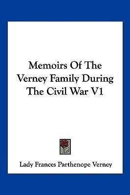 Libro Memoirs Of The Verney Family During The Civil War V...