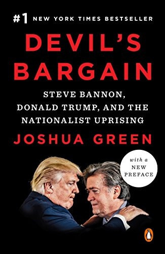 Devil's Bargain: Steve Bannon, Donald Trump, and the Nation, de Green, Joshua. Editorial PENGUIN BOOKS, tapa blanda en inglés, 2018