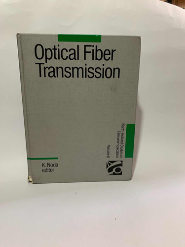 Optical Fiber Transmission