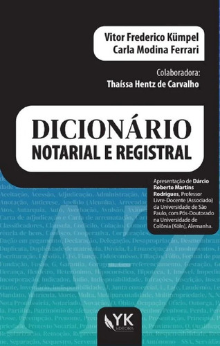 Dicionario Notarial Registral (2022) Yk Editora