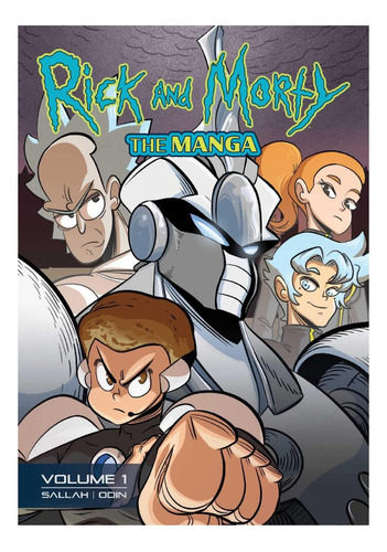 Rick And Morty: The Manga Vol. 1 ? Get In The Robot, Morty!, De Sallah, Alissa M.. Editorial Oni Press, Tapa Blanda En Inglés