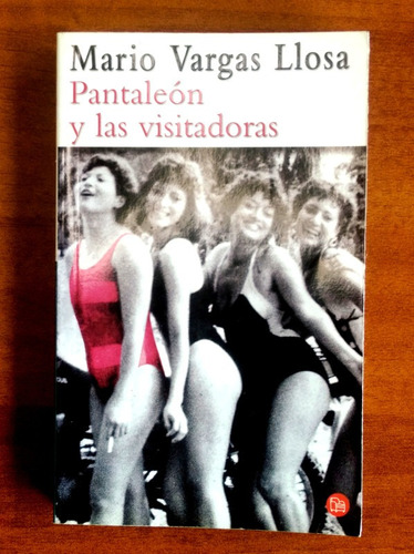 Pantaleón Y Las Visitadoras / Mario Vargas Llosa