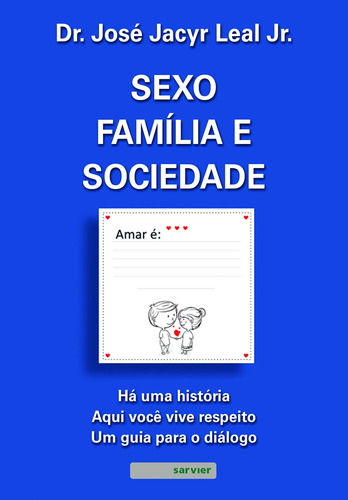 Libro Sexo Familia E Sociedade De Junior Jacyr Jose Leal Sa