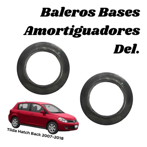 Balero Amortiguador Del 2 Pz Tiida Hatch Back 2011