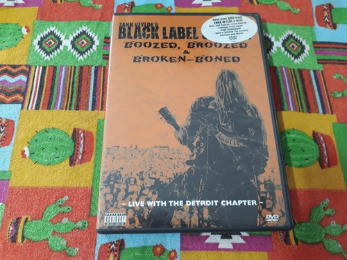 Black Label Society - Boozed, Broozed & Broken-boned 