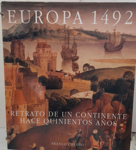 Europa 1492 - Franco Cardini - 