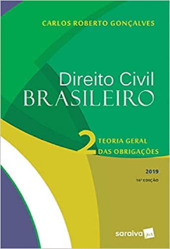 Direito Civil Brasileiro - Vol 2- 16 ª Edição - 2019