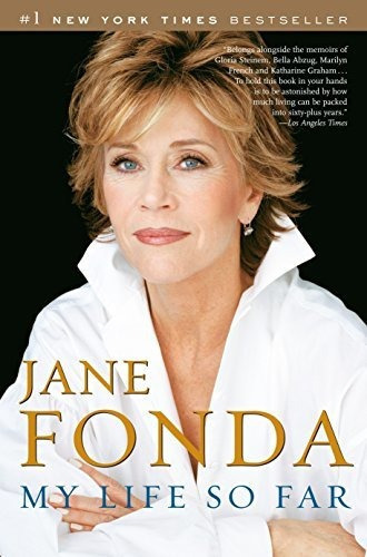 My Life So Far, De Jane Fonda. Editorial Random House Usa Inc, Tapa Blanda En Inglés
