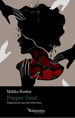 Pepper Seed, De Booker, Malika. Editorial Valparaiso Ediciones, Tapa Blanda En Inglés