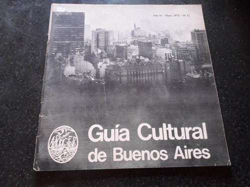 Guia Cultural Bs.as Teatros Arte Museos Cine Planetario 1972
