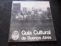 Comprar Guia Cultural Bs.as Teatros Arte Museos Cine Planetario 1972